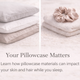 Your Pillowcase Matters